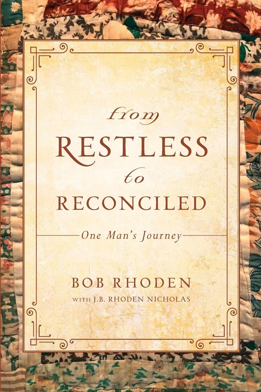 Vorderes Coverbild From Restless To Reconciled