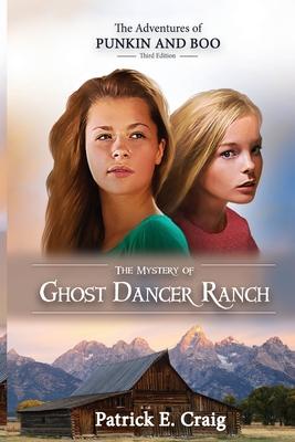 Vorderes Coverbild The Mystery of Ghost Dancer Ranch