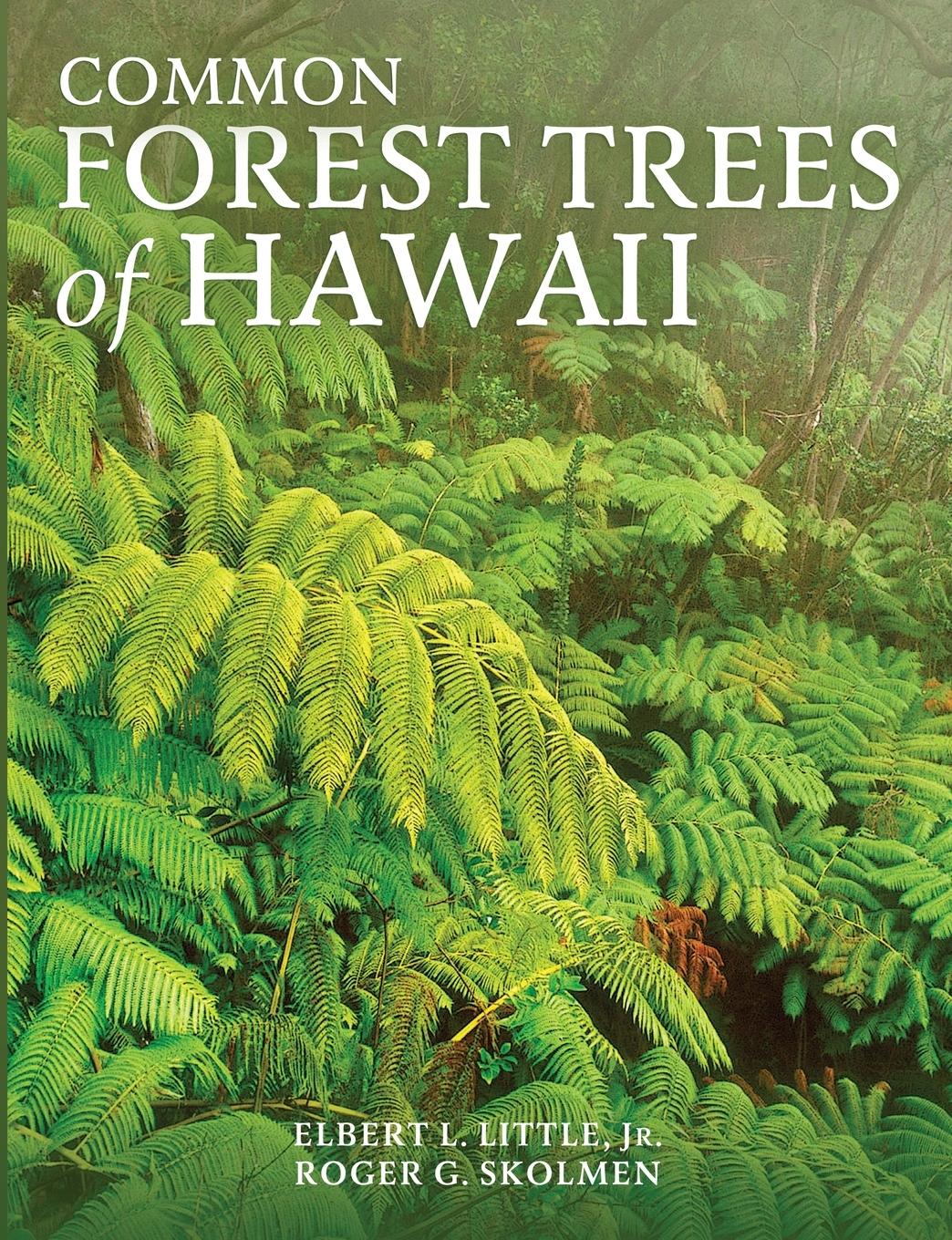 Vorderes Coverbild Common Forest Trees of Hawaii