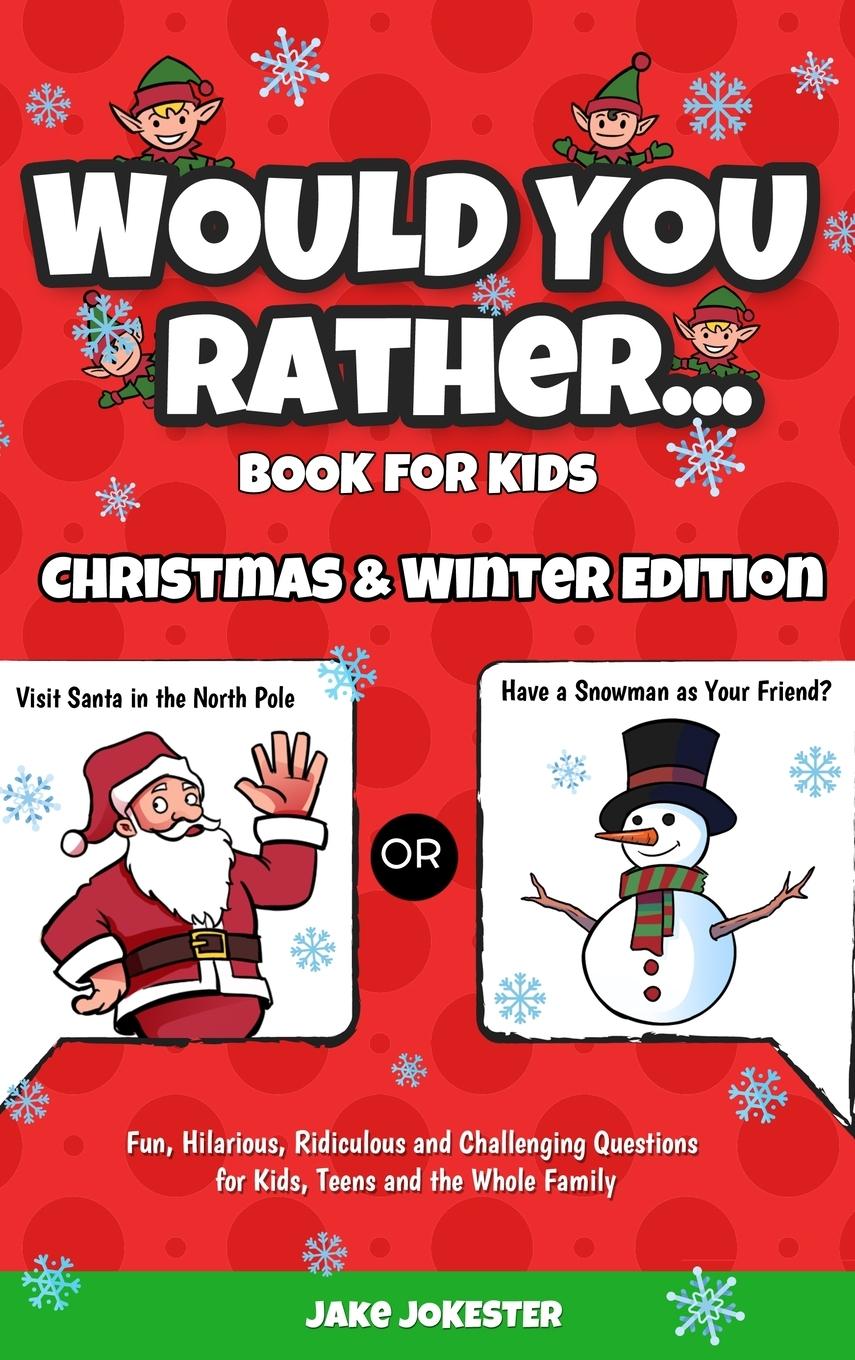 Vorderes Coverbild Would You Rather Book for Kids