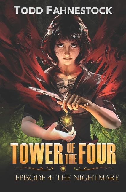 Vorderes Coverbild Tower of the Four, Episode 4: The Nightmare