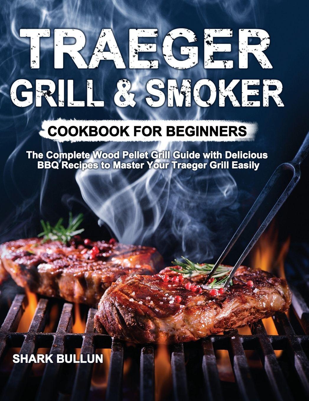Vorderes Coverbild Traeger Grill & Smoker Cookbook for Beginners
