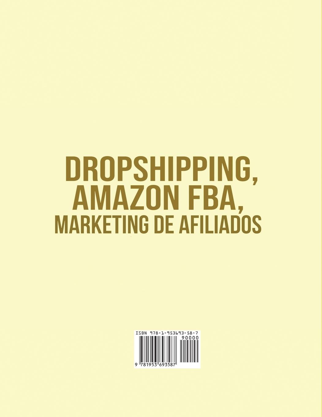 Rückseitencover Dropshipping, Amazon FBA, Marketing de Afiliados