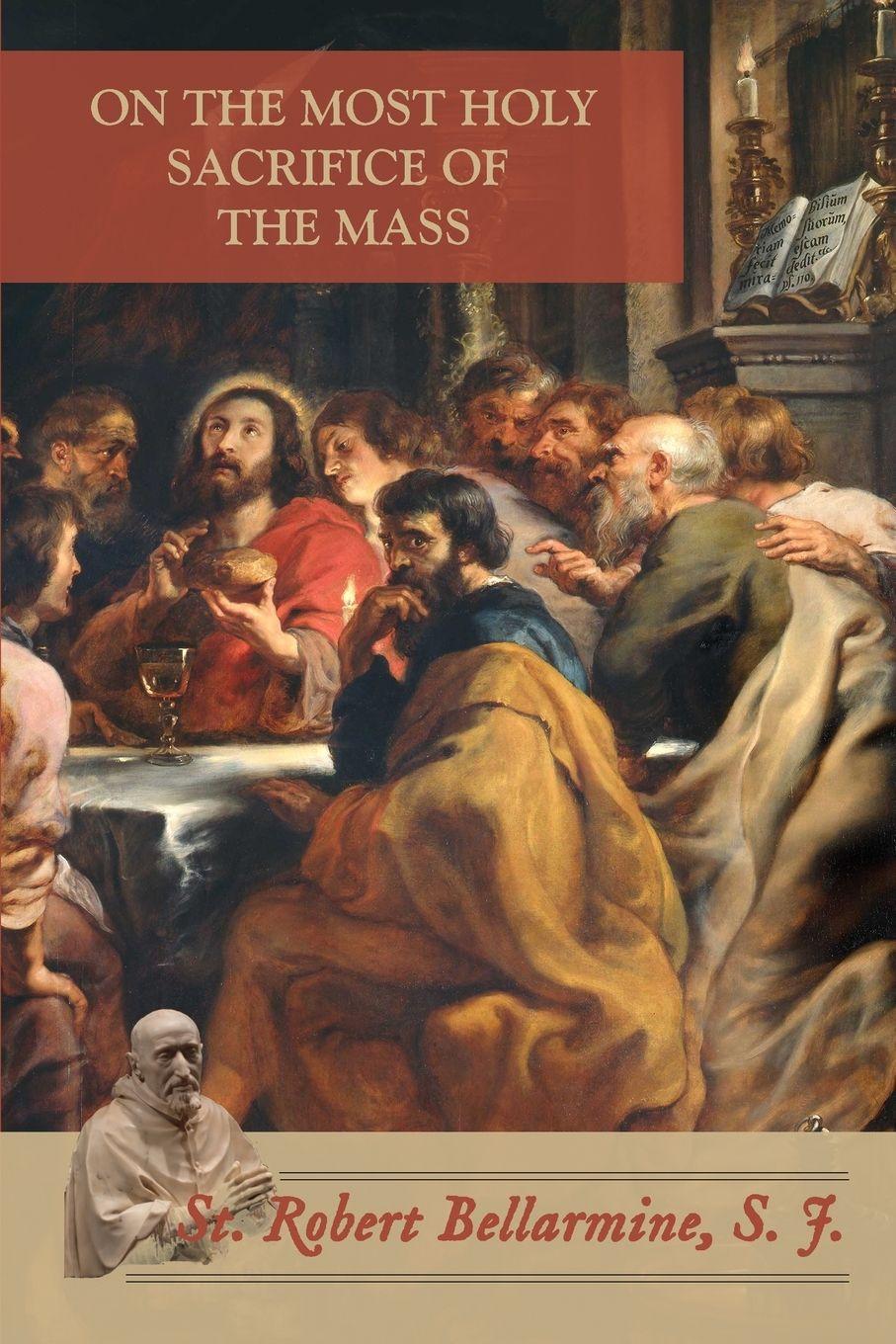 Vorderes Coverbild On the Most Holy Sacrifice of the Mass
