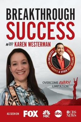Vorderes Coverbild Breakthrough Success with Karen Westerman
