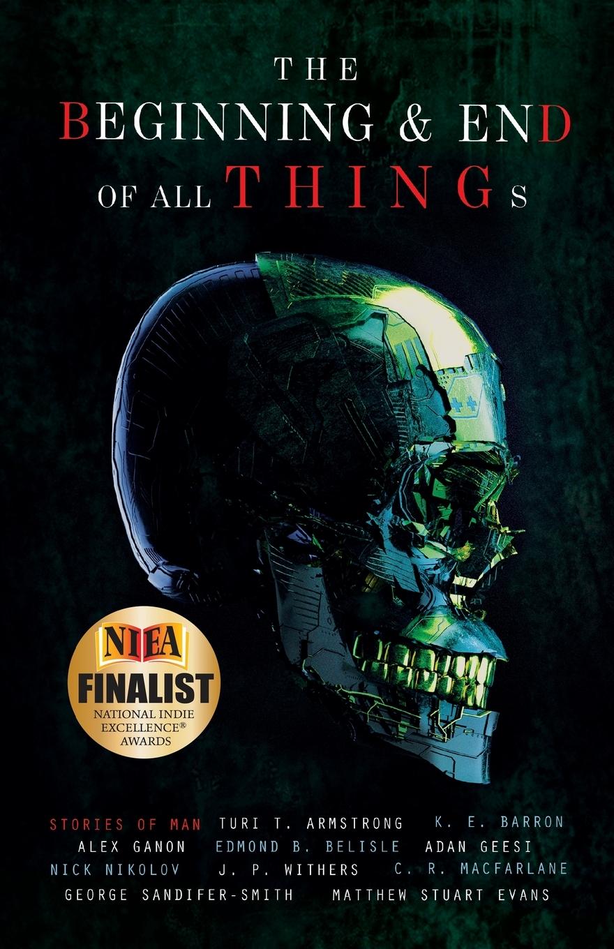 Vorderes Coverbild The Beginning and End of All Things