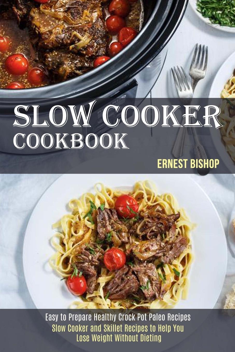 Vorderes Coverbild Slow Cooker Cookbook
