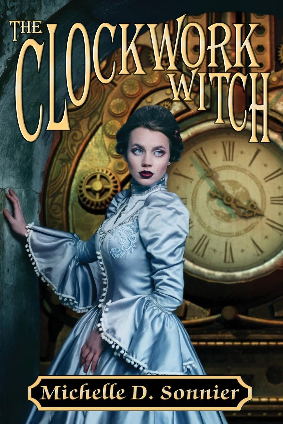 Vorderes Coverbild The Clockwork Witch