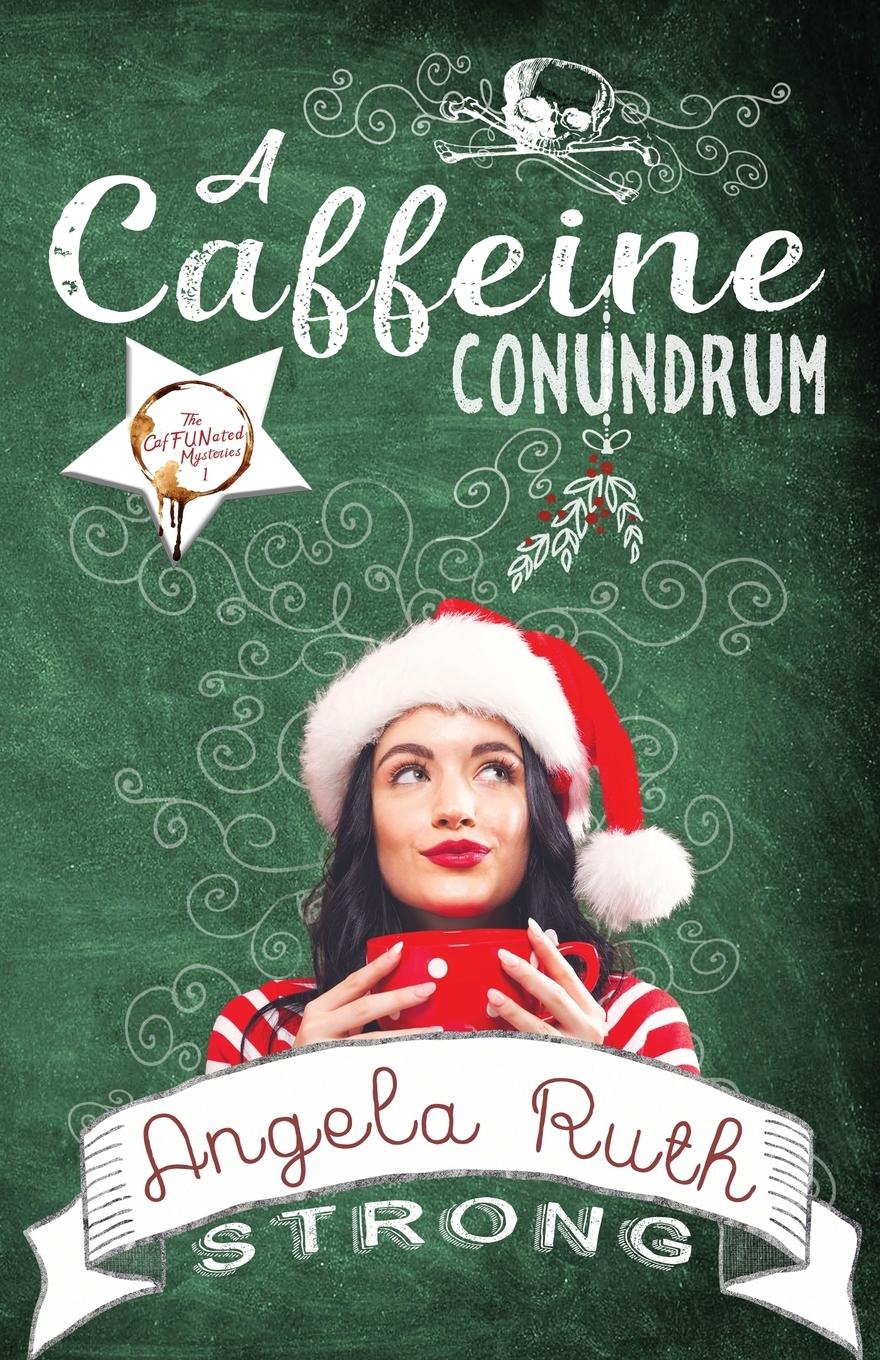 Vorderes Coverbild A Caffeine Conundrum