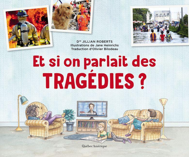 Vorderes Coverbild Et Si on Parlait Des Tragédies ?