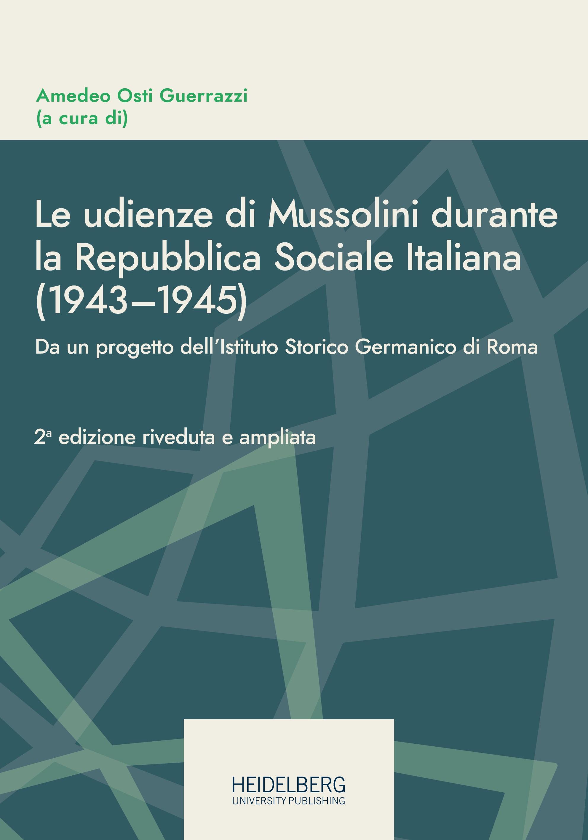 Vorderes Coverbild Le udienze di Mussolini durante la Repubblica Sociale Italiana                (1943-1945)