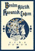 Vorderes Coverbild Benim Kücük Karanlik Cagim