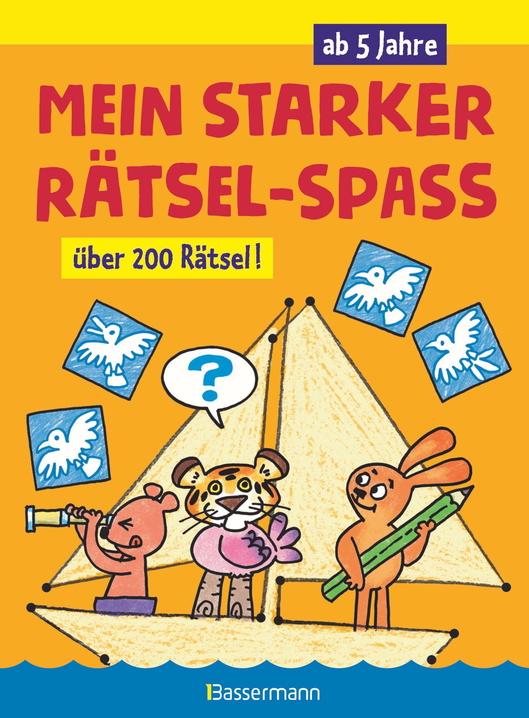 Vorderes Coverbild Mein starker Rätsel-Spaß. Über 200 Rätsel für Kinder ab 5 Jahren. Von Punkt zu Punkt, Bilderrätsel, Suchbilder, Labyrinthe, Ausmalbilder u.v.m.
