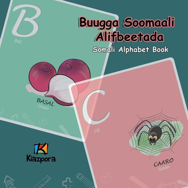 Vorderes Coverbild Buugga Soomaali Alifbeetada - Somali Alphabet