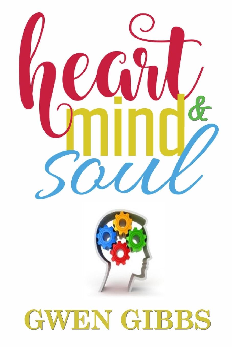 Vorderes Coverbild Heart, Mind & Soul "An Assortment of Poetry"