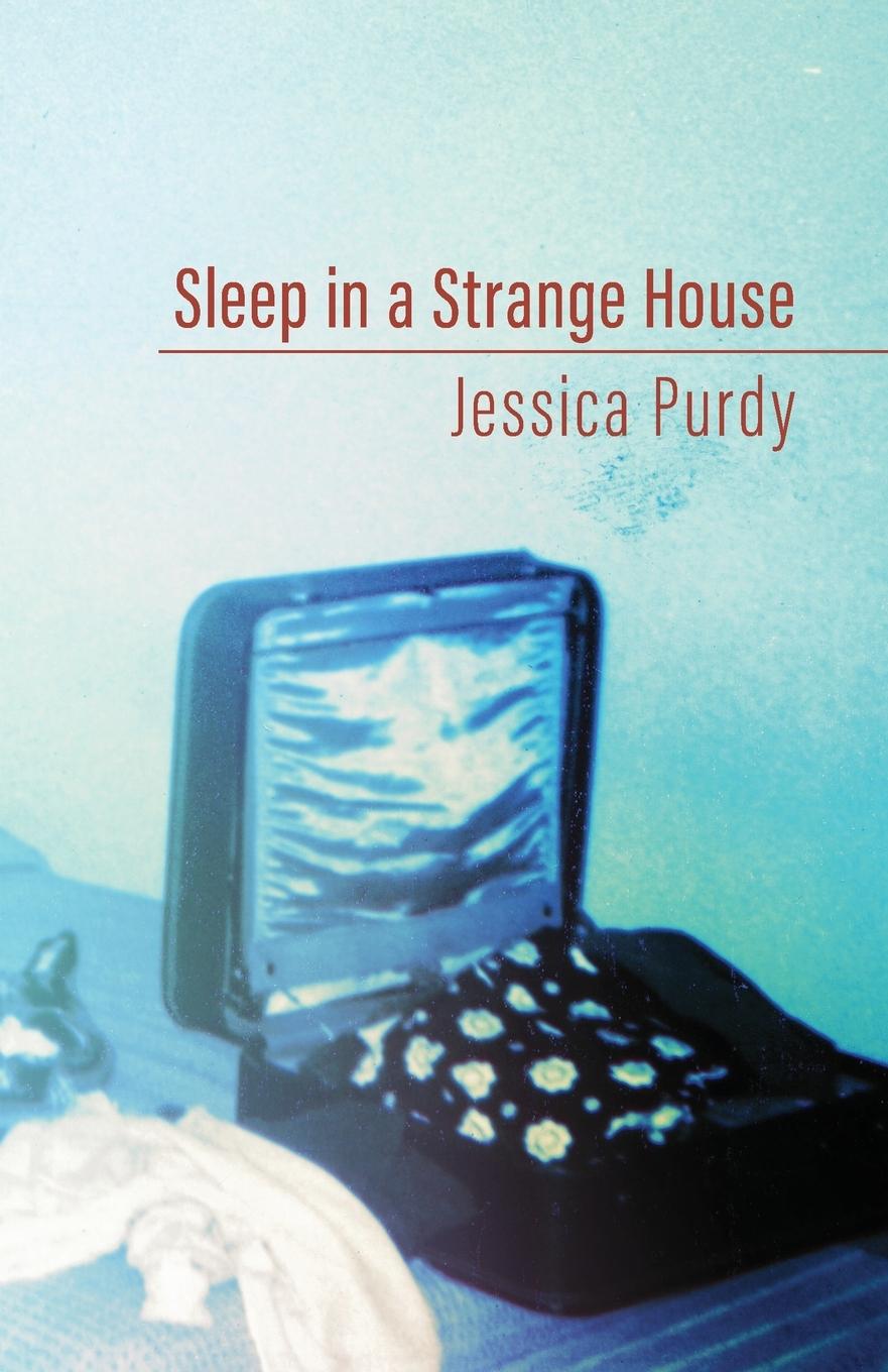 Vorderes Coverbild Sleep in a Strange House