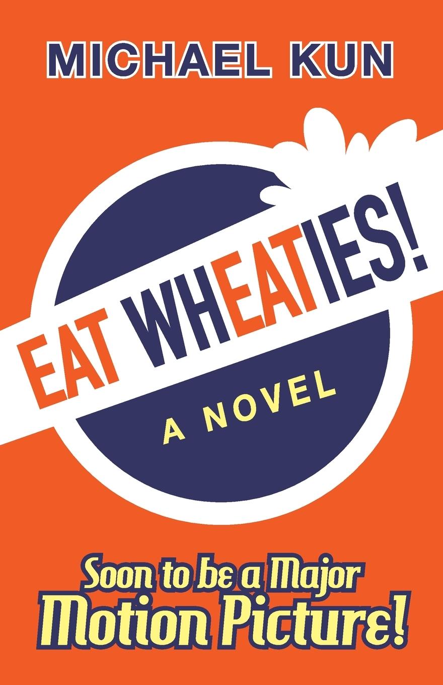 Vorderes Coverbild Eat Wheaties!