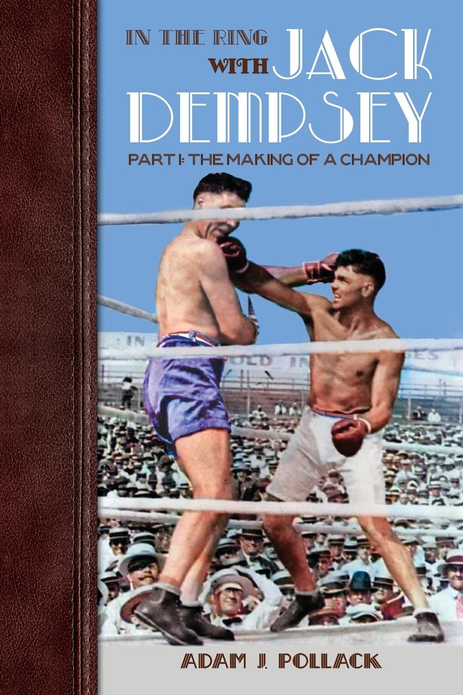 Vorderes Coverbild In the Ring With Jack Dempsey  - Part I