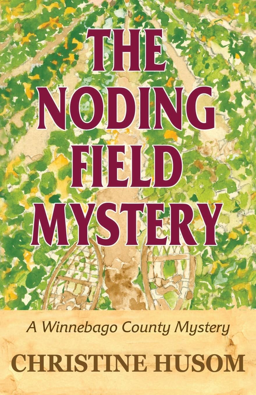 Vorderes Coverbild The Noding Field Mystery