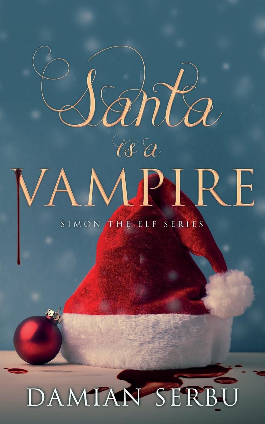 Vorderes Coverbild Santa is a Vampire
