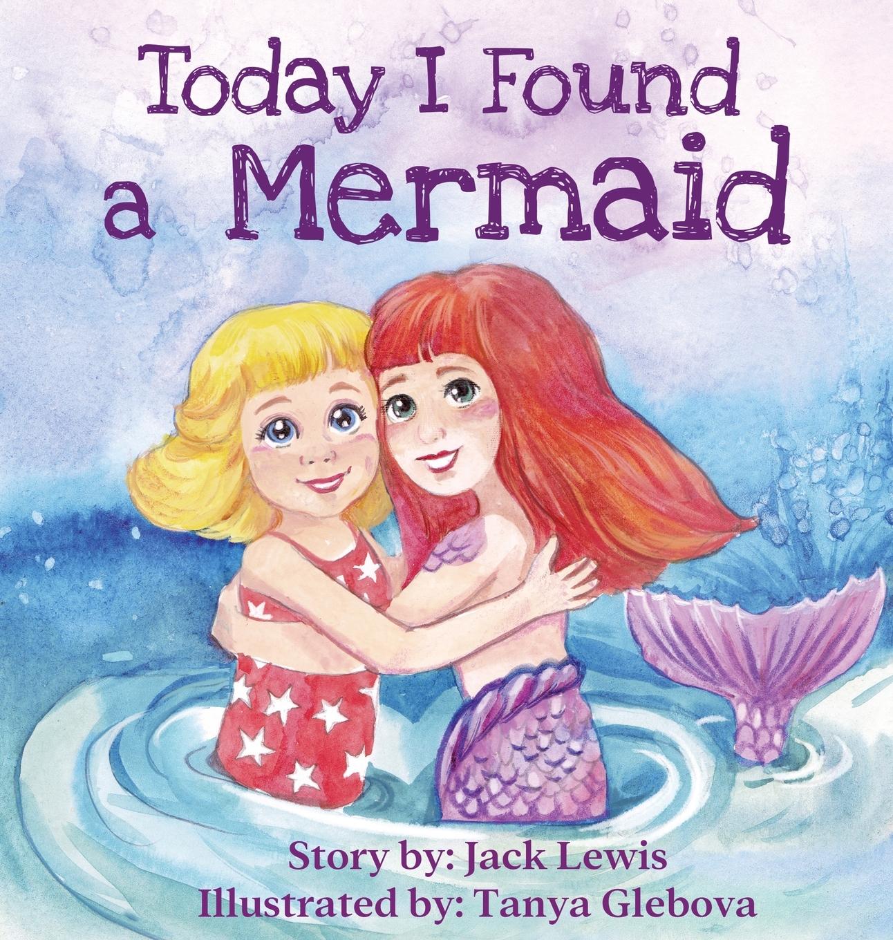 Vorderes Coverbild Today I Found a Mermaid