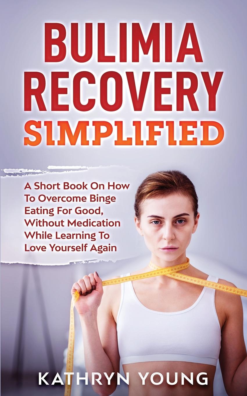 Vorderes Coverbild Bulimia Recovery Simplified