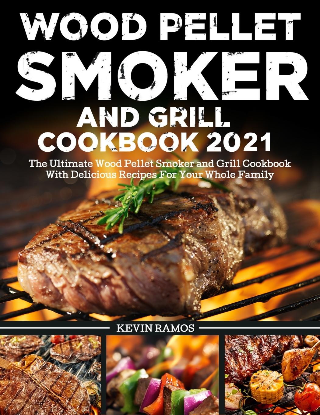 Vorderes Coverbild Wood Pellet Smoker and Grill Cookbook