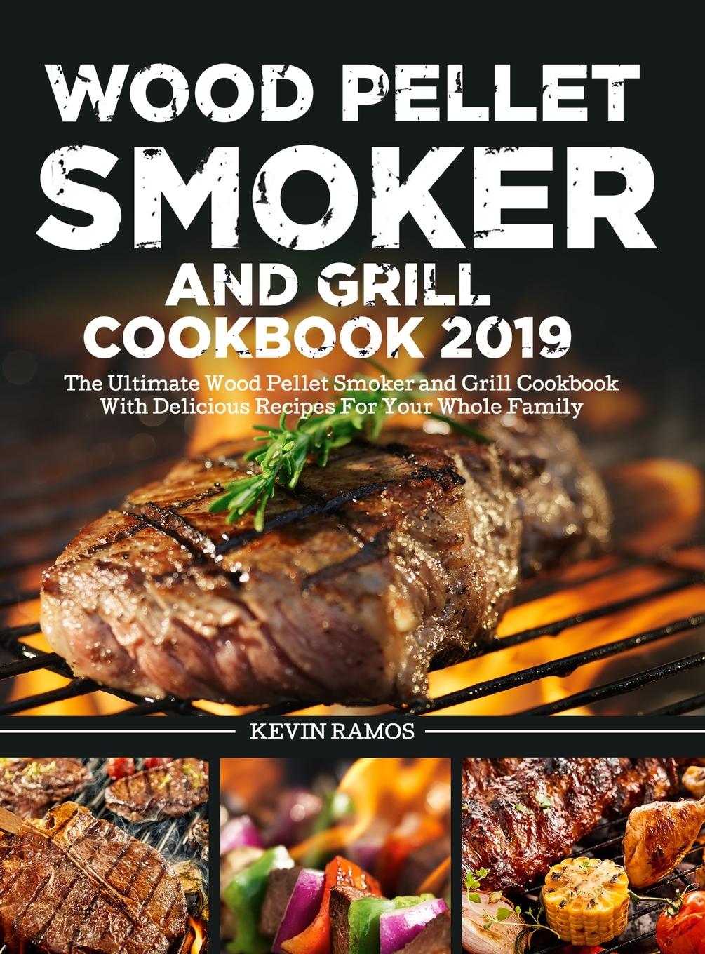 Vorderes Coverbild Wood Pellet Smoker and Grill Cookbook