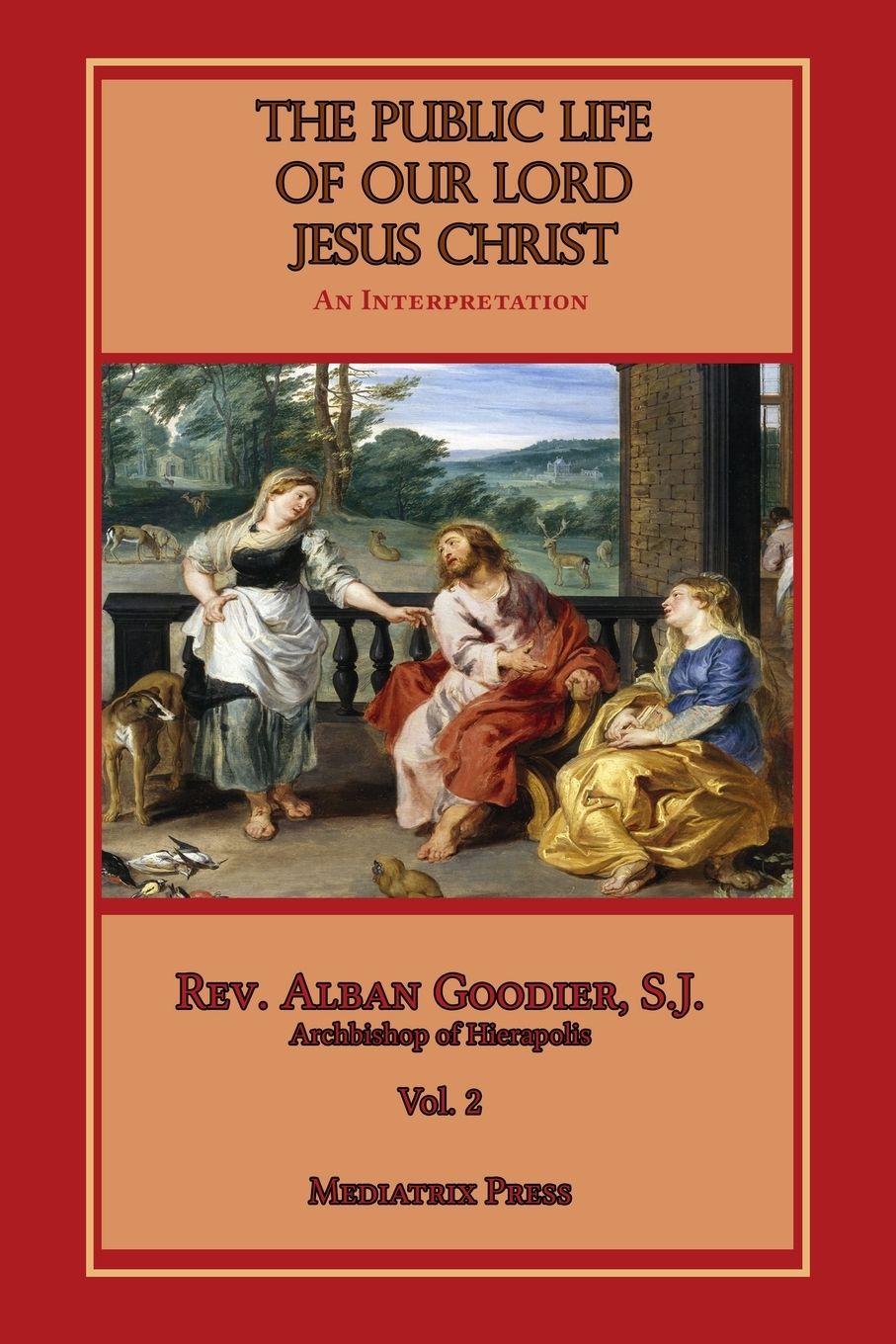 Vorderes Coverbild Public Life of Our Lord Jesus Christ, vol. 2