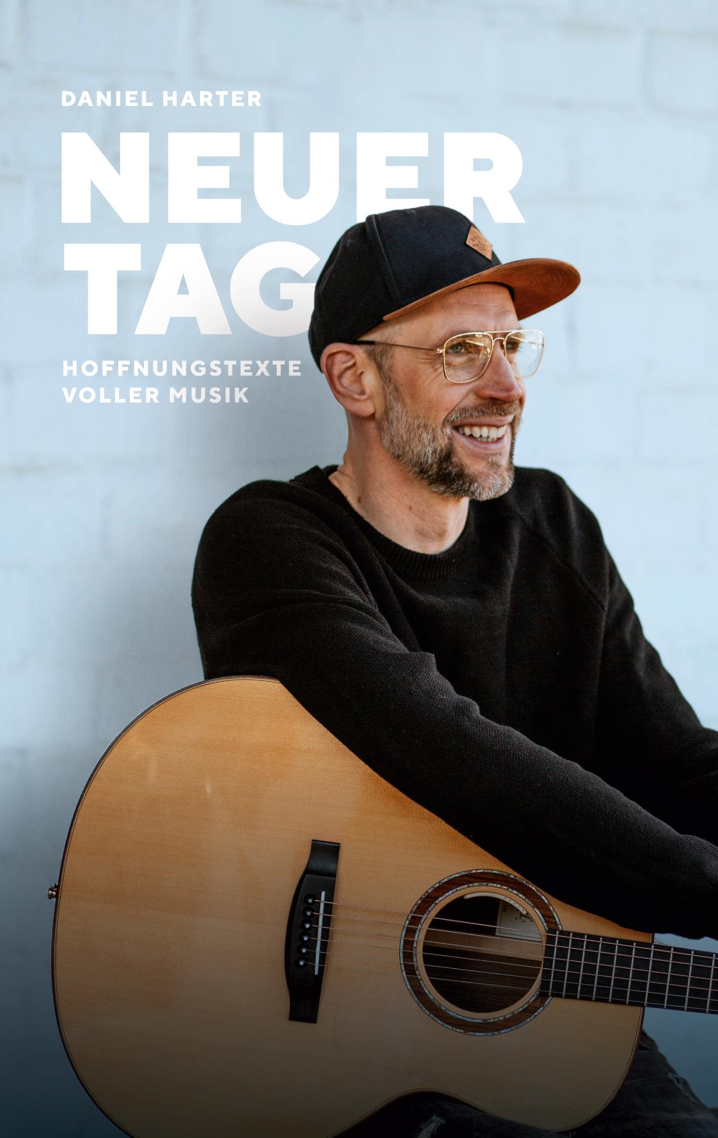 Vorderes Coverbild NEUER TAG, Hoffnungstexte voller Musik