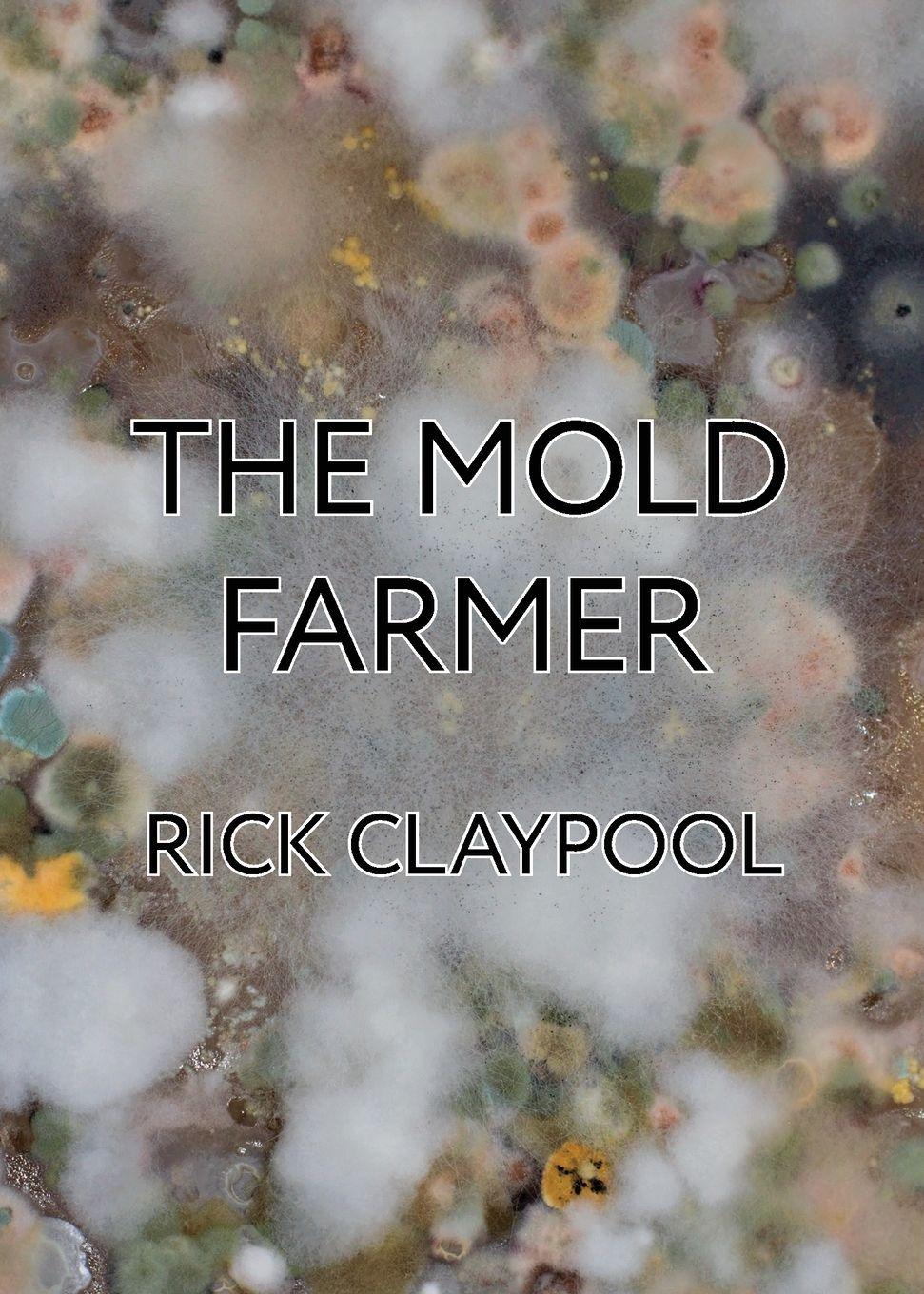 Vorderes Coverbild The Mold Farmer