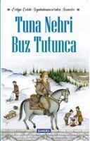 Vorderes Coverbild Tuna Nehri Buz Tutunca - Evliya Celebi Seyahatnamesinden Secmeler