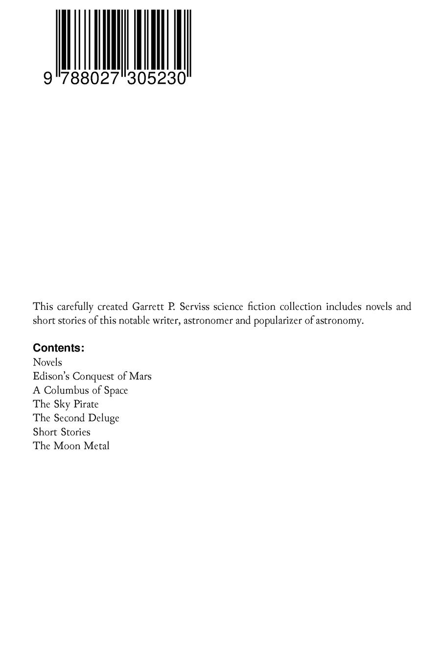 Rückseitencover Sci-Fi Boxed Set: Garrett P. Serviss Edition - Space Adventure & Alien Invasion Tales: Edison's Conquest of Mars, A Columbus of Space, T