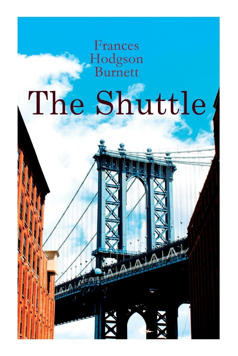 Vorderes Coverbild The Shuttle: Historical Novel