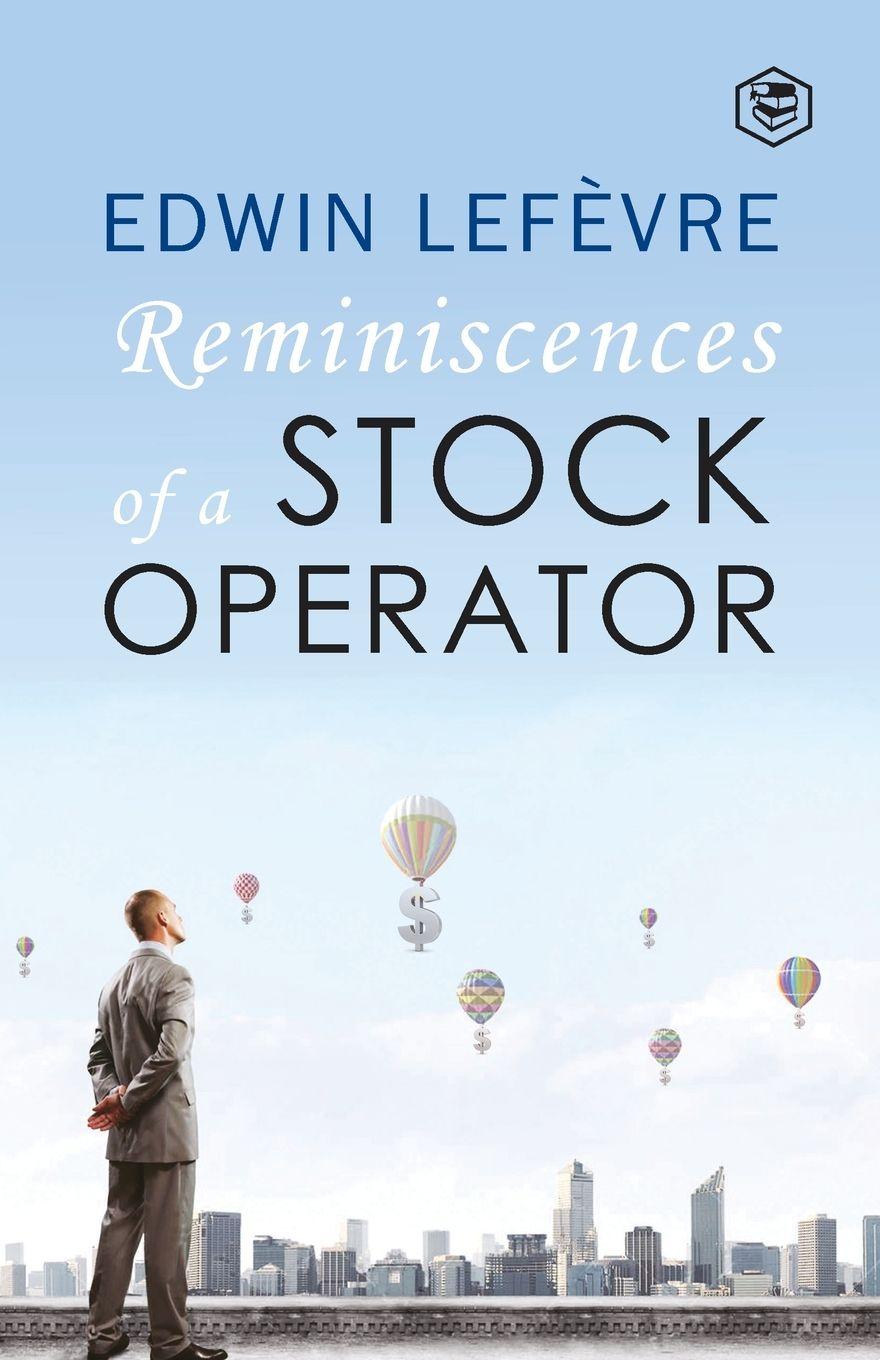 Vorderes Coverbild The Reminiscences of a Stock Operator