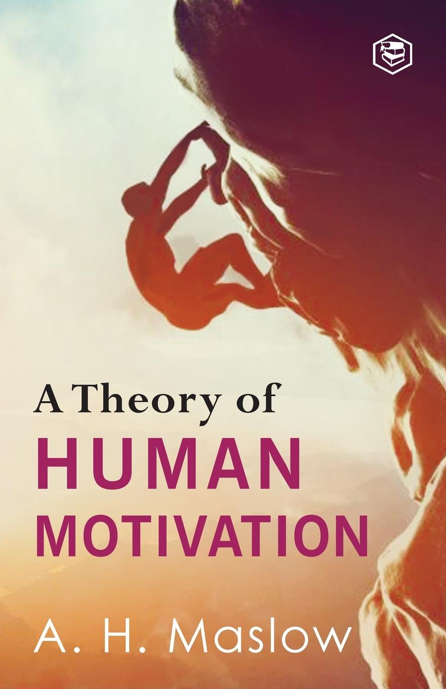 Vorderes Coverbild A Theory Of Human Motivation