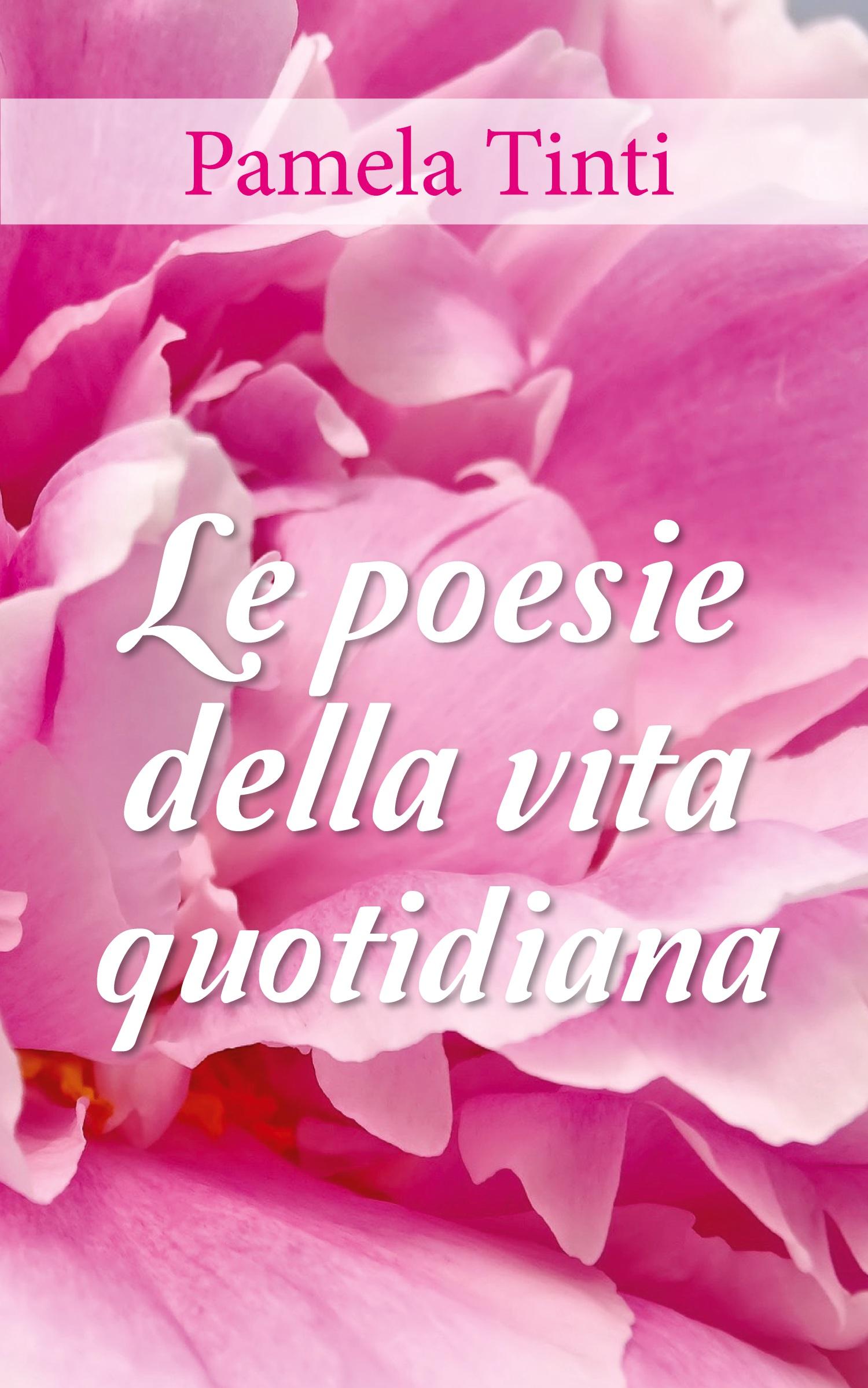 Vorderes Coverbild Le poesie della vita quotidiana