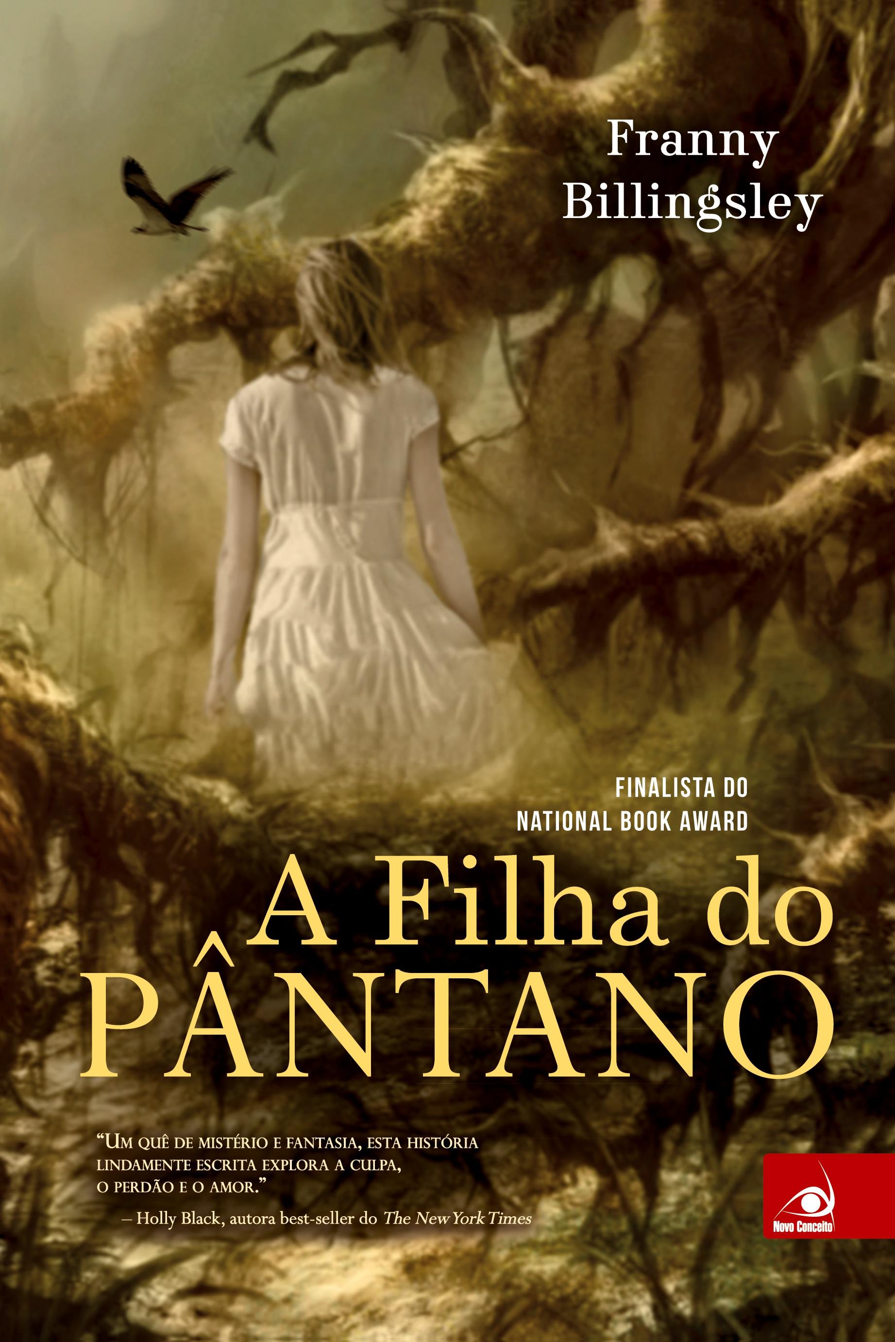Vorderes Coverbild A Filha do Pântano
