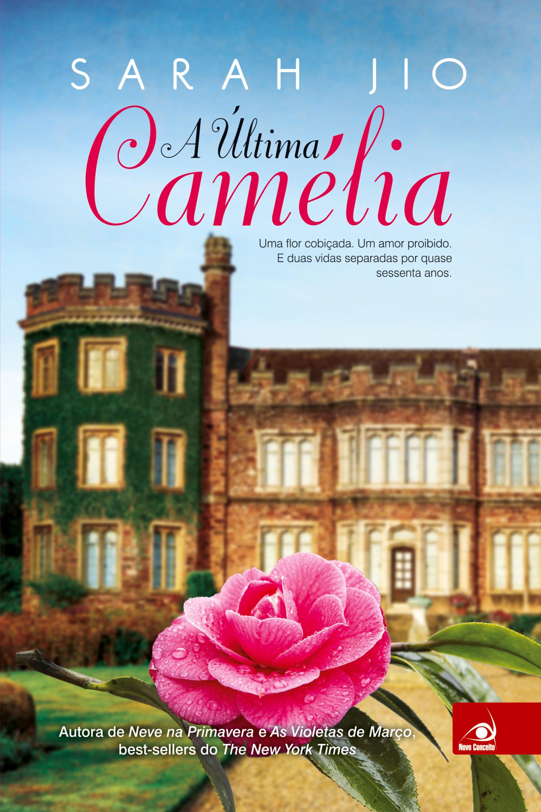 Vorderes Coverbild A Última Camélia