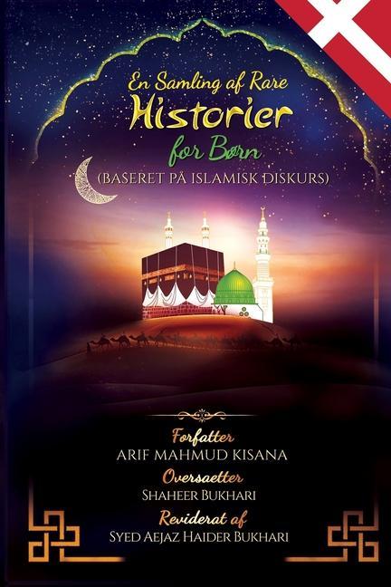 Vorderes Coverbild En Samling af Rare Historier for Børn: (Baseret på Islamisk Diskurs)