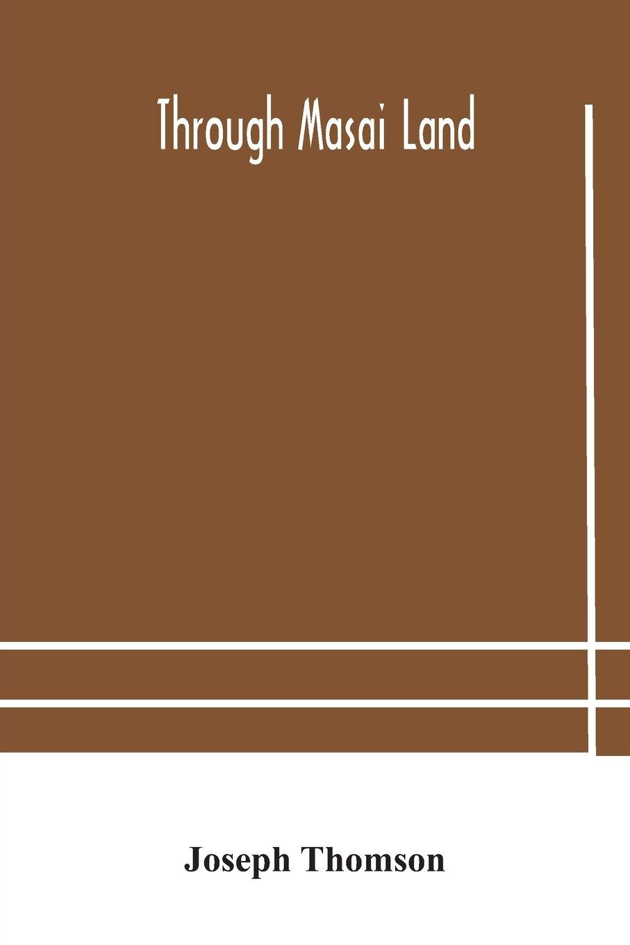 Vorderes Coverbild Through Masai Land