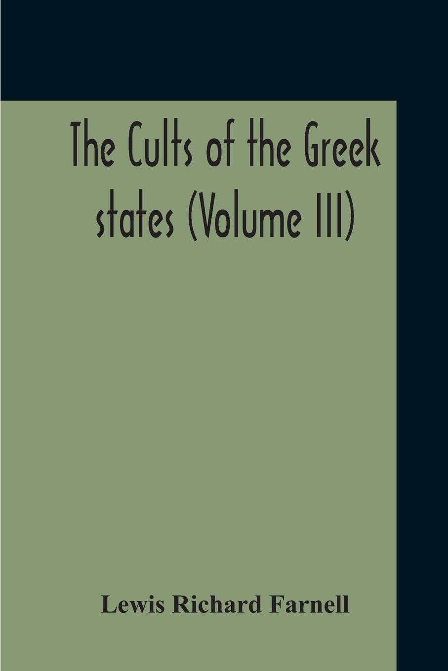 Vorderes Coverbild The Cults Of The Greek States (Volume III)