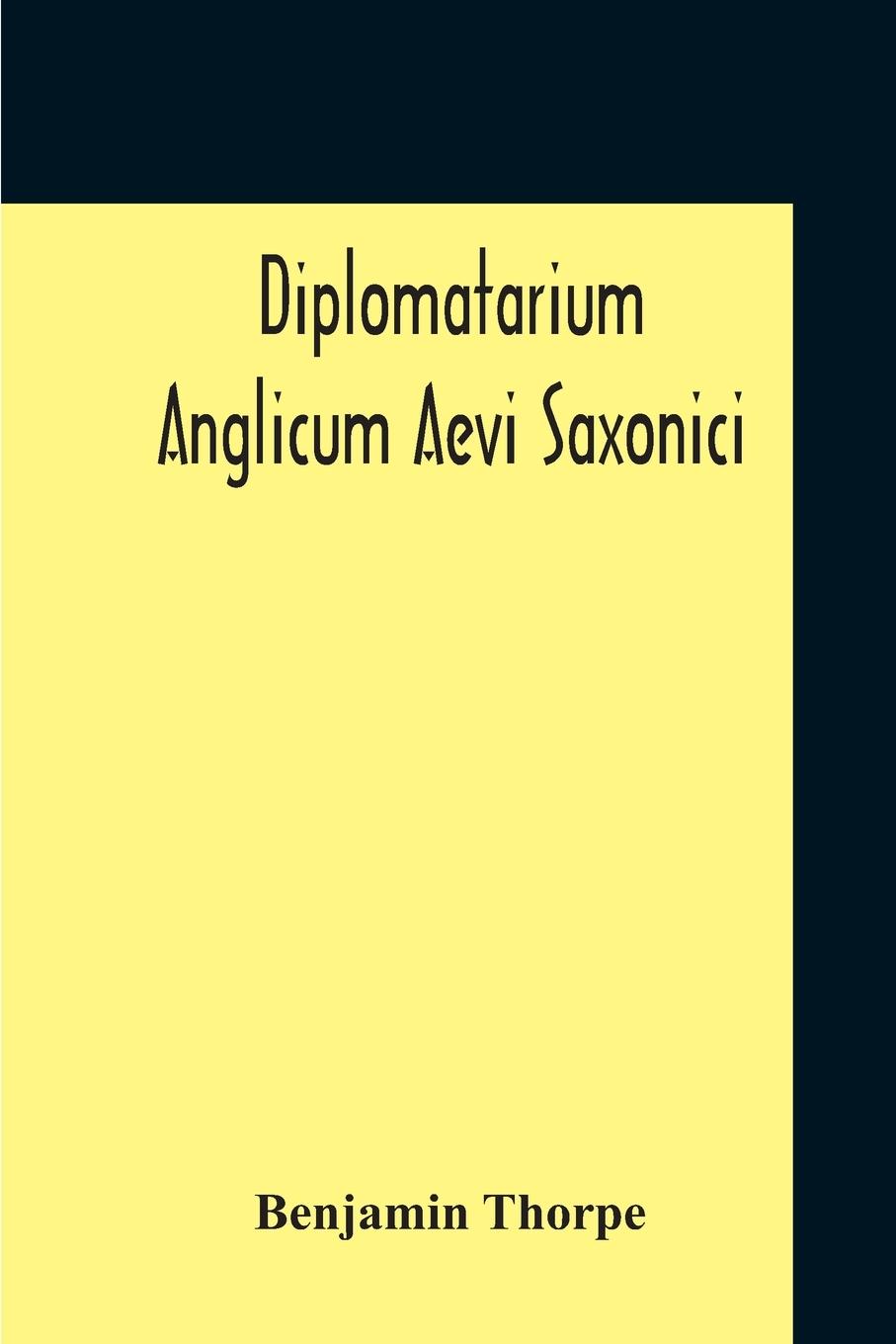 Vorderes Coverbild Diplomatarium Anglicum Aevi Saxonici