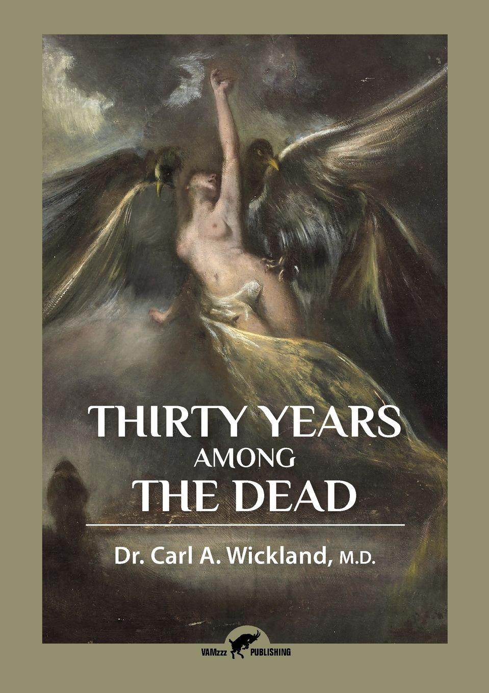 Vorderes Coverbild Thirty Years Among the Dead