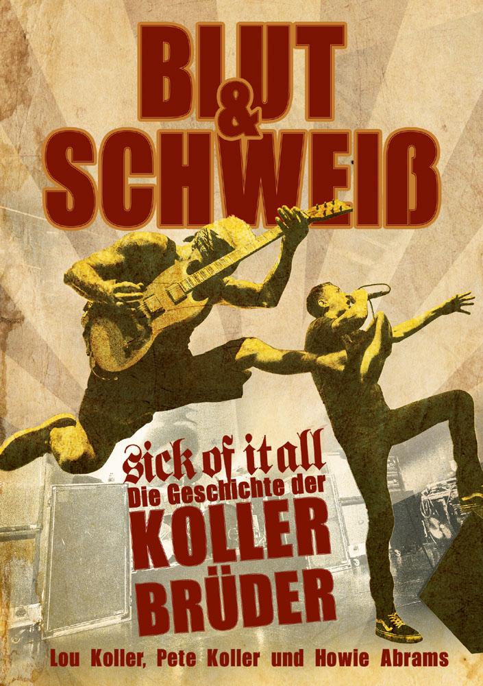 Vorderes Coverbild Blut und Schweiß - Sick Of It All