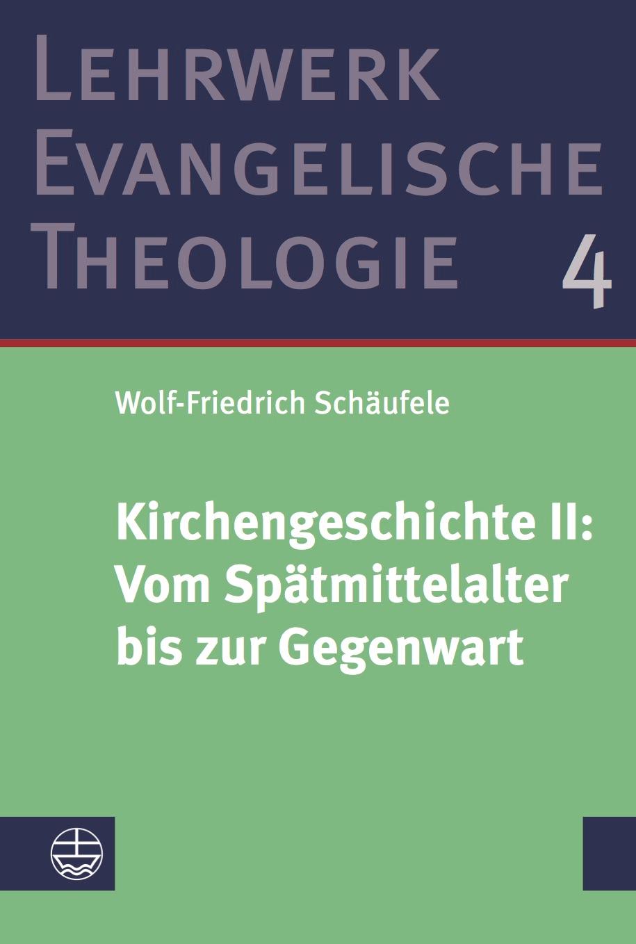 Vorderes Coverbild Kirchengeschichte II: ¿Vom Spätmittelalter bis zur Gegenwart