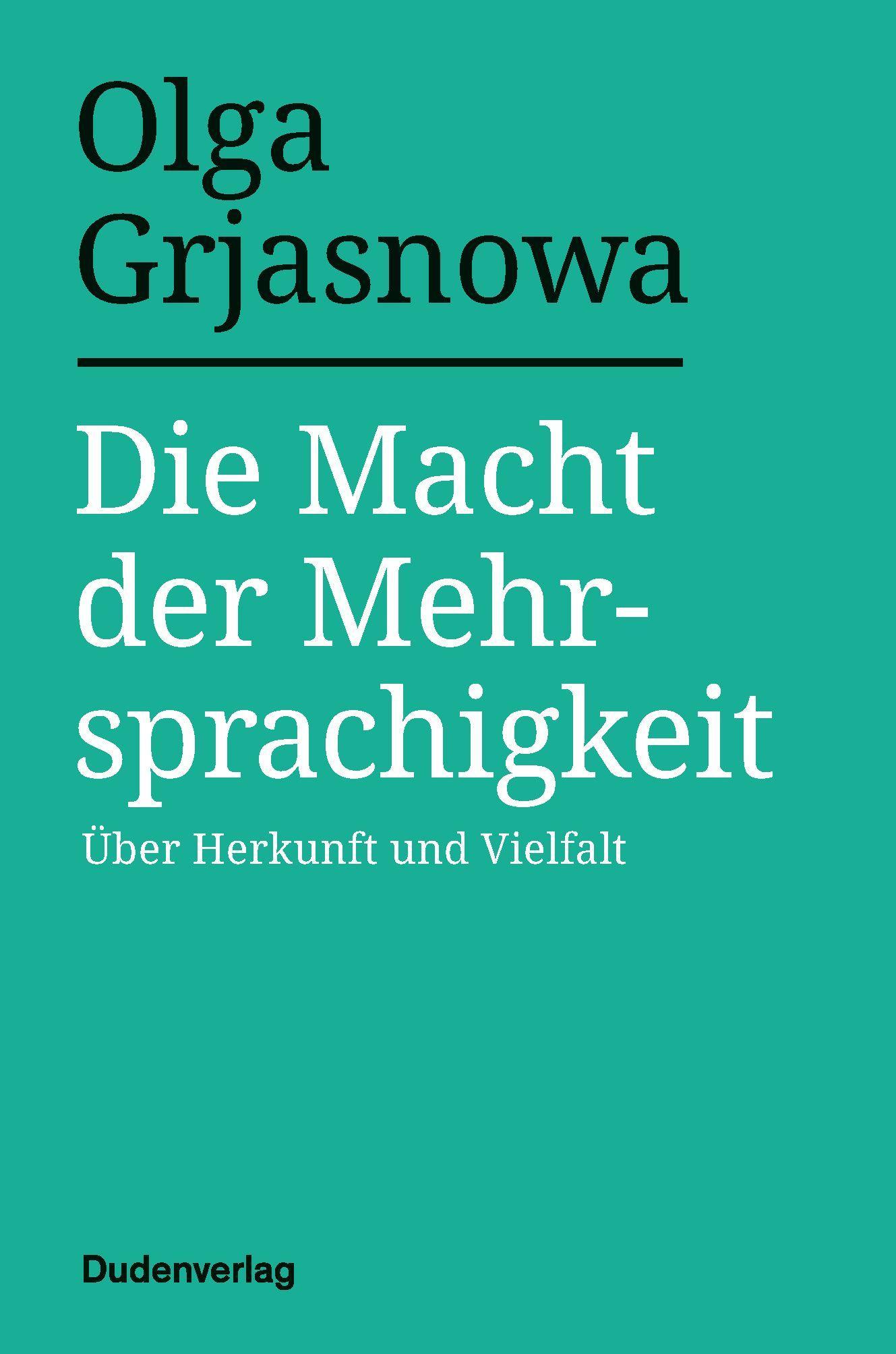 Vorderes Coverbild Die Macht der Mehrsprachigkeit