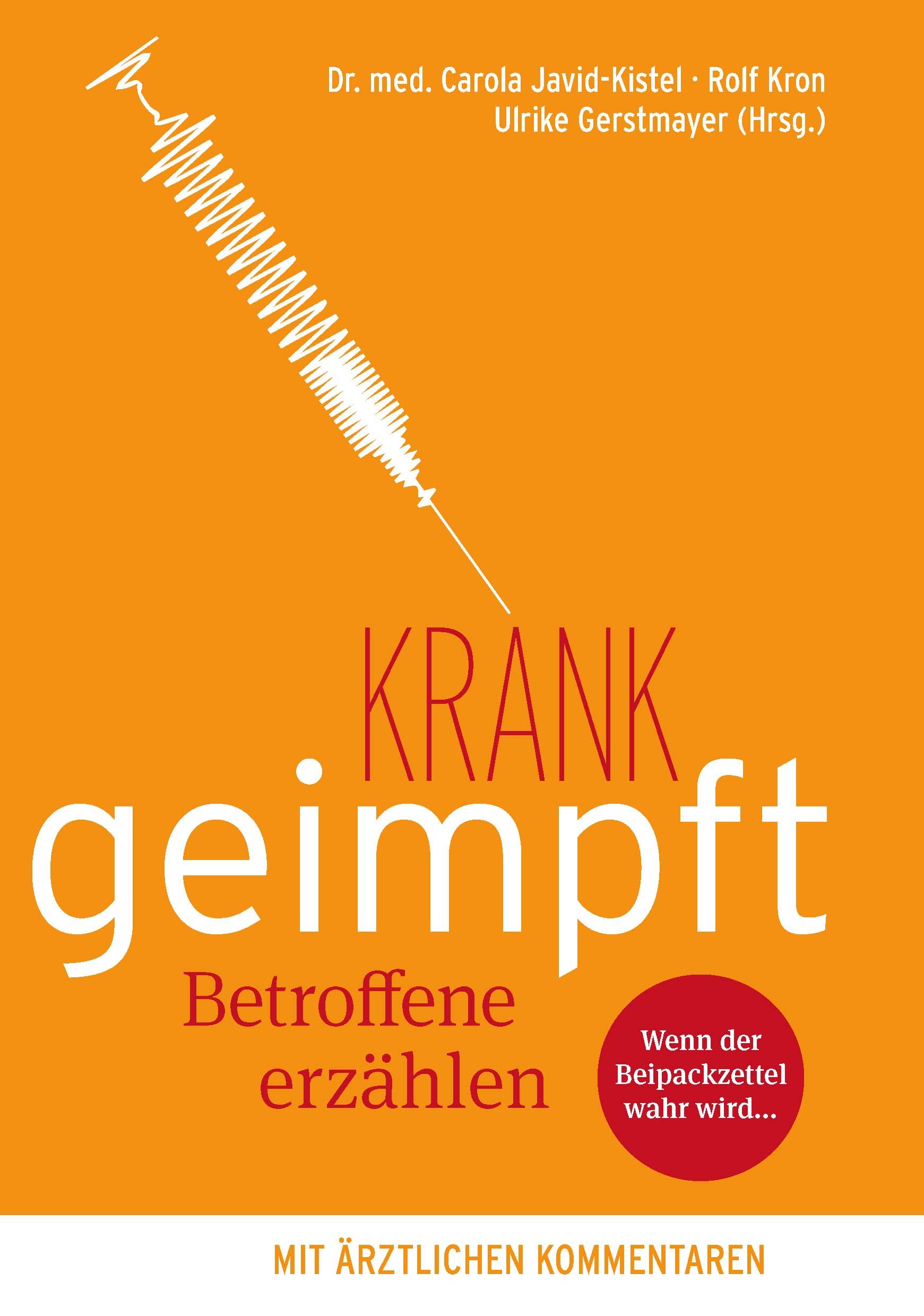 Vorderes Coverbild krank geimpft - Betroffene erzählen
