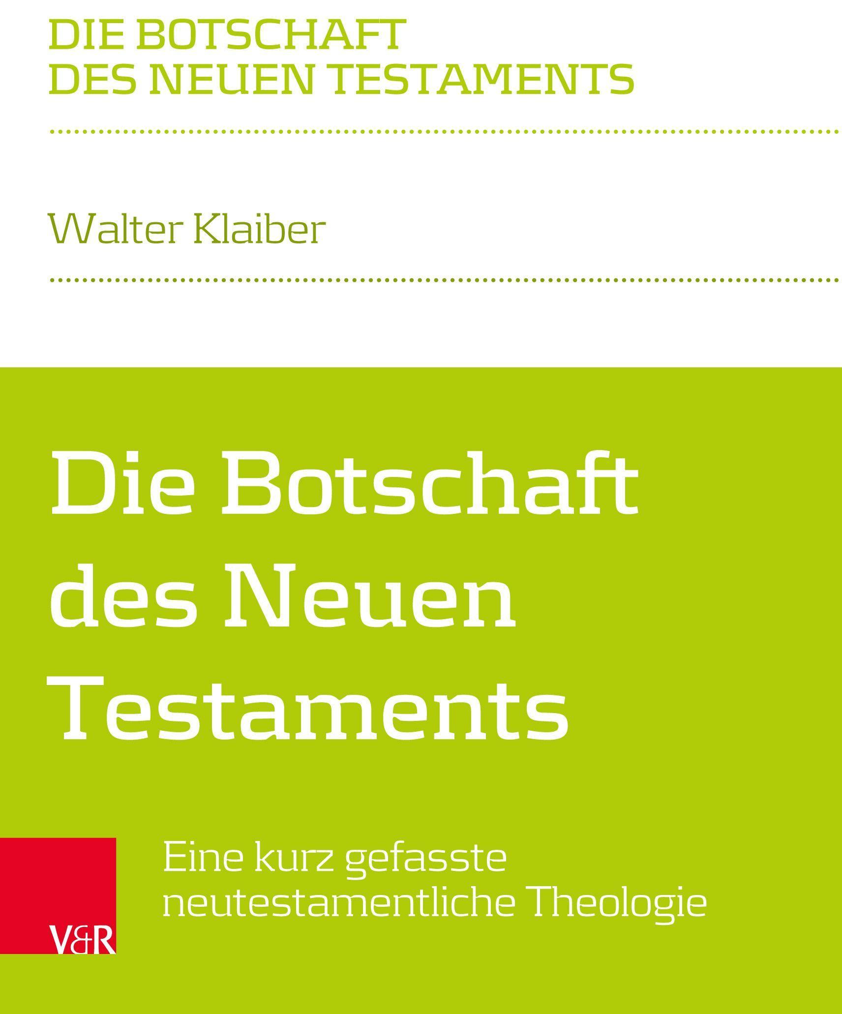 Vorderes Coverbild Die Botschaft des Neuen Testaments