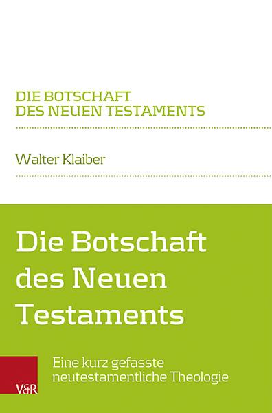 Autorenbild Die Botschaft des Neuen Testaments